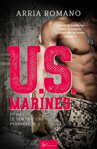 U.S. Marines - Tome 1 Le temps d'une permission
