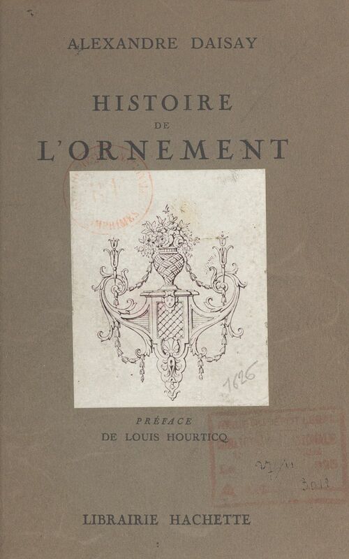 Histoire de l'ornement Avec 285 dessins de l'auteur