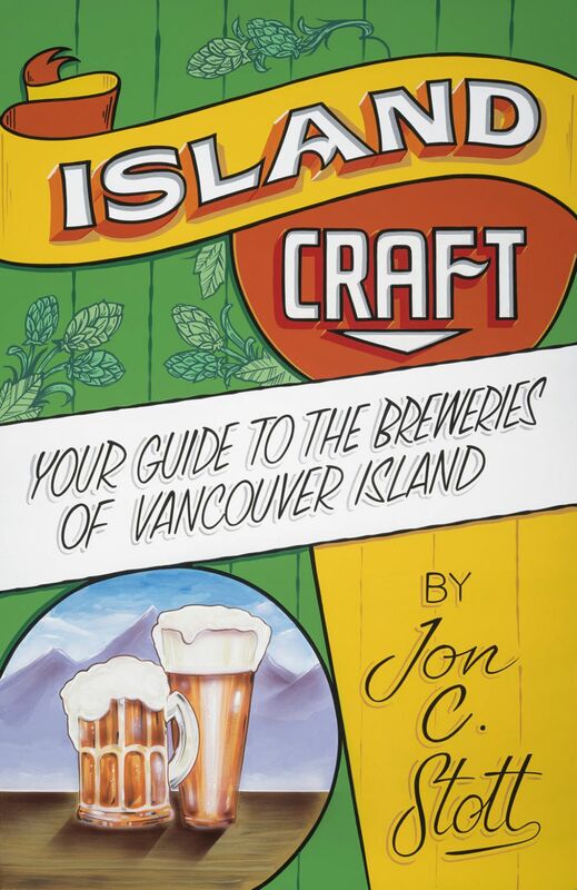 Island Craft Your Guide to the Breweries of Vancouver Island