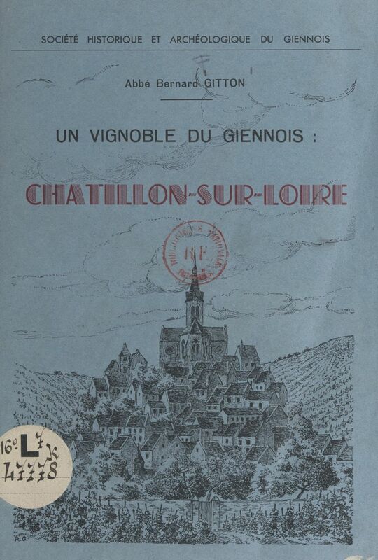 Un vignoble du Giennois : Châtillon-sur-Loire