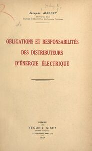 Obligations et responsabilités des distributeurs d'énergie électrique
