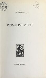 Primitivement