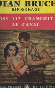 O.S.S. 117 franchit le canal