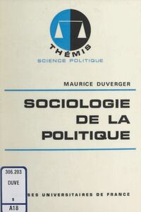 Sociologie de la politique Éléments de science politique
