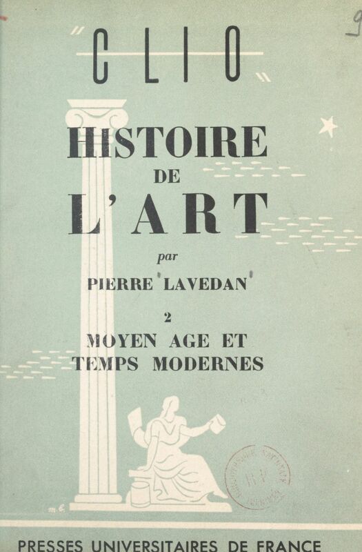 Histoire de l'art (2). Moyen âge et temps modernes