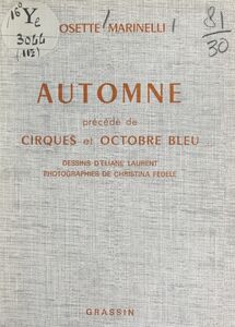 Automne Précédé de "Cirques" et "Octobre bleu"