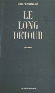 Le long détour