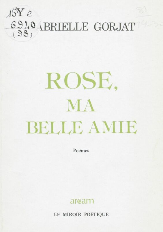 Rose, ma belle amie