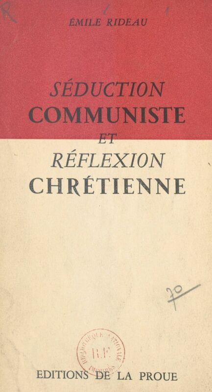 Séduction communiste et réflexion chrétienne