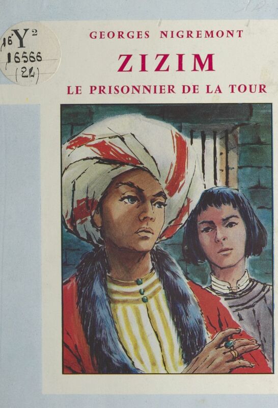 Zizim, le prisonnier de la Tour