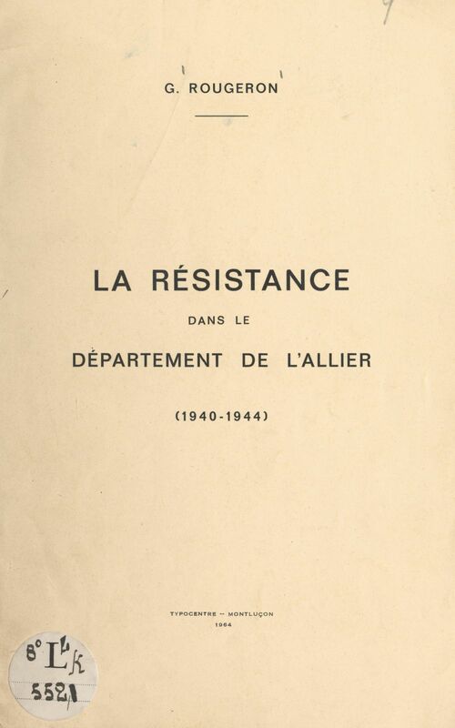 La Résistance dans le département de l'Allier, 1940-1944