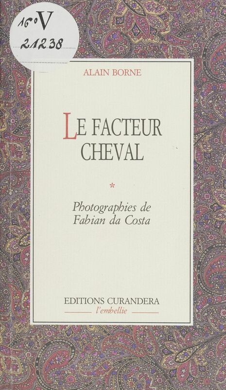Le Facteur Cheval