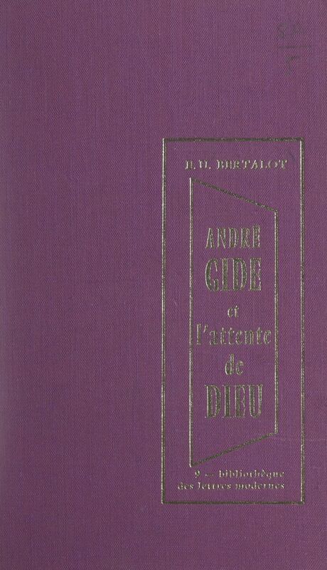 André Gide et l'attente de Dieu