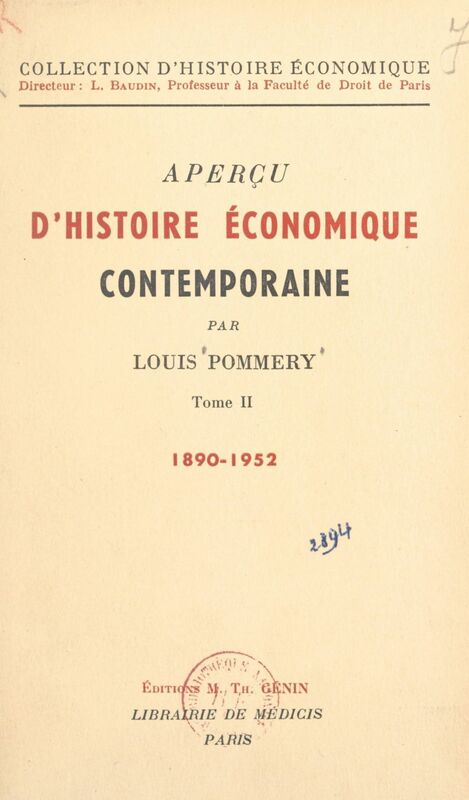 Aperçu d'histoire économique contemporaine (2). 1939-1952