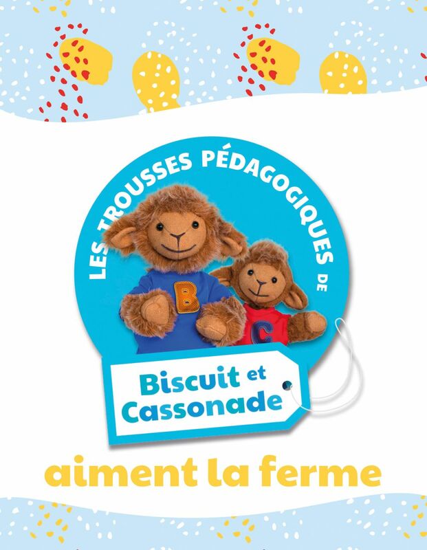Biscuit et Cassonade aiment la ferme Trousse pédagogique