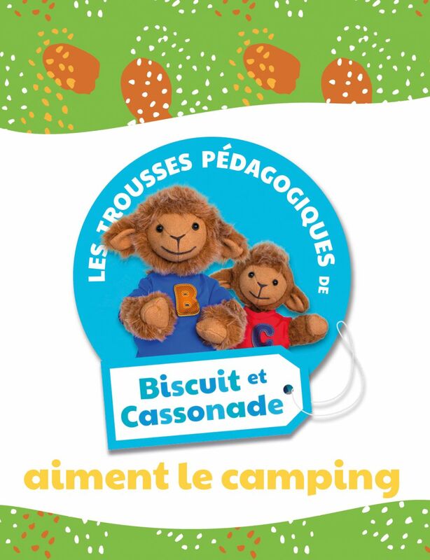 Biscuit et Cassonade aiment le camping Trousse pédagogique