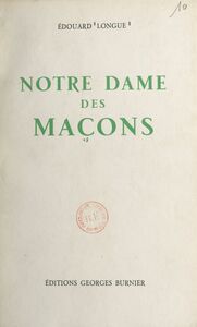 Notre Dame des maçons