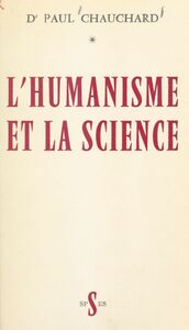 L'humanisme et la science
