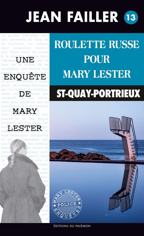 Roulette russe pour Mary Lester Les enquêtes de Mary Lester - Tome 13