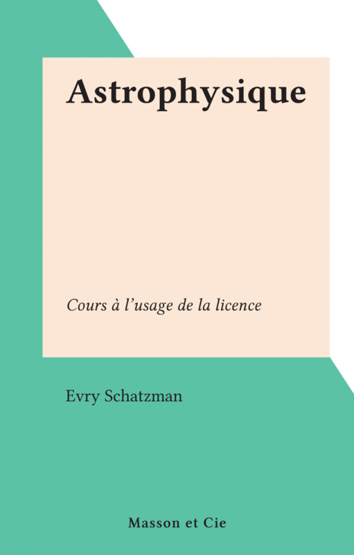 Astrophysique Cours à l'usage de la licence