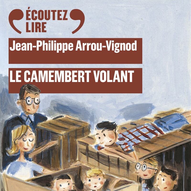 Histoires des Jean-Quelque-Chose (Tome 2) - Le camembert volant