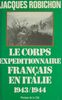 Le Corps expéditionnaire français en Italie (1943-1944)