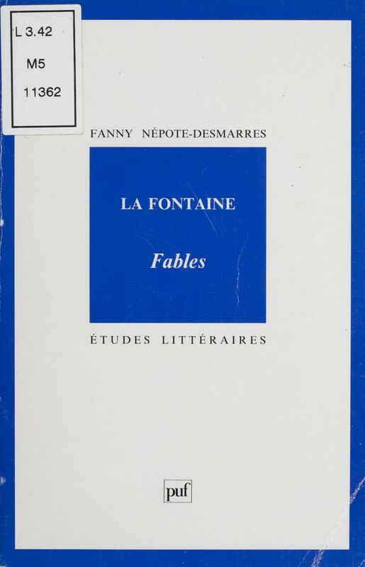 La Fontaine : «Fables»