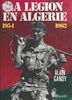 La légion en Algérie (1954-1962)