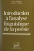Introduction à l'analyse linguistique de la poésie