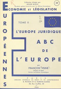 A.B.C. de l'Europe (2) L'Europe juridique