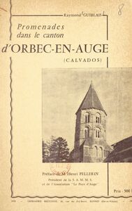 Promenades dans le canton d'Orbec-en-Auge Calvados