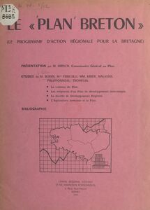 Le plan breton Le programme d'action régionale pour la Bretagne