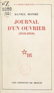 Journal d'un ouvrier 1956-1958
