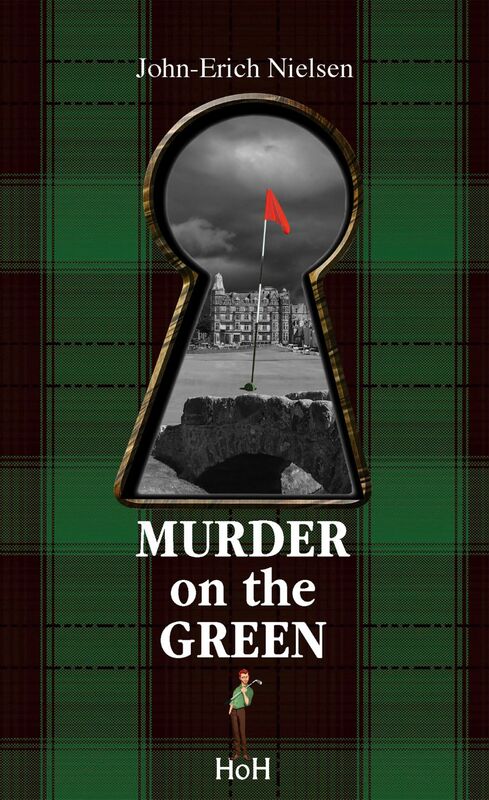 Murder on the green A detective novel