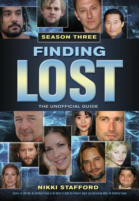 Finding Lost - Season Three The Unofficial Guide