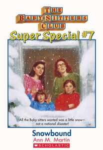 Snowbound (The Baby-Sitters Club: Super Special #7)