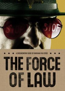 The Force of Law A Groundwork Guide