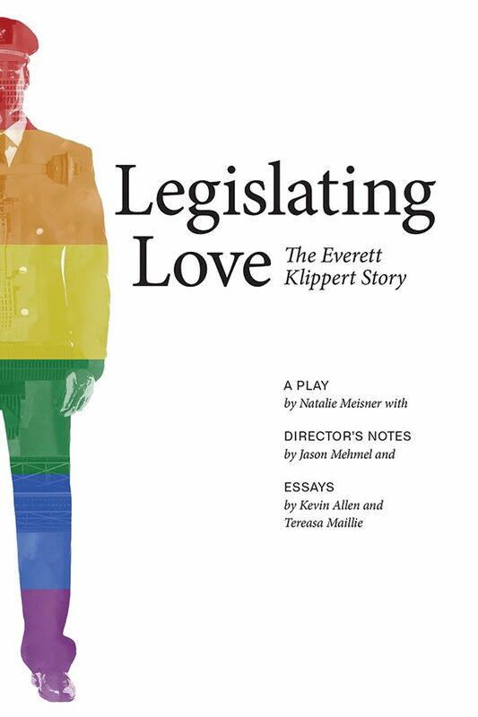 Legislating Love The Everett Klippert Story