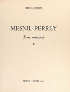 Mesnil-Perrey, terre normande