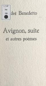 Avignon, suite