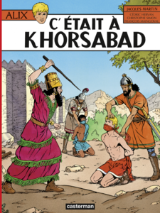 Alix (Tome 25) - C'était à Khorsabad