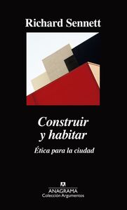 Construir y habitar Ética para la ciudad