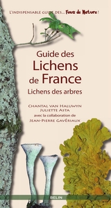 Guide des lichens de France. Lichens des arbres Lichens des arbres