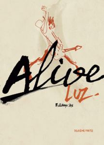Alive (Partie 2)