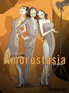 Amorostasia (Tome 3) - ... et à jamais