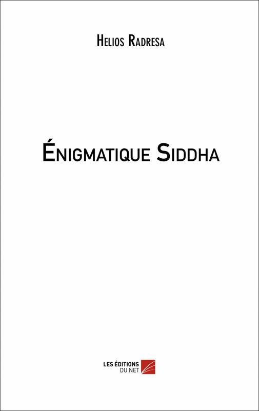 Énigmatique Siddha