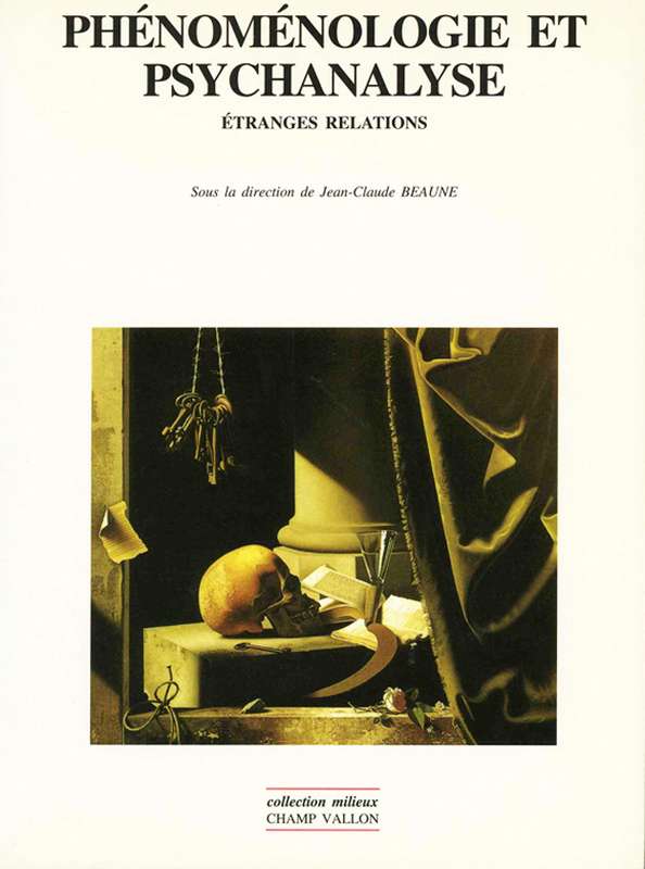 Phénoménologie et psychanalyse Etranges relations