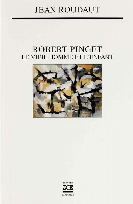 Robert Pinget Le Vieil homme et l'enfant