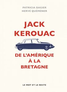 Jack Kerouac Breton d'Amérique