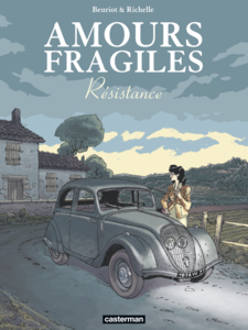 Amours fragiles (Tome 5) - Résistance